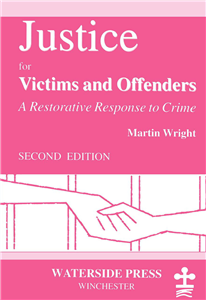 Justice for Victims and Offenders