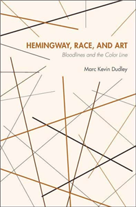 Hemingway, Race, and Art