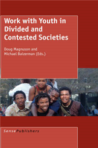 Work with Youth in Divided and Contested Societies 