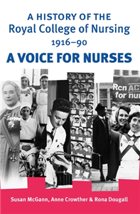 A history of the Royal College of Nursing 1916–90