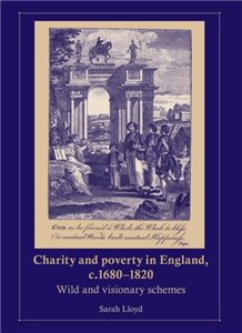 Charity and poverty in England, c.1680–1820