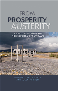 From prosperity to austerity