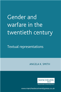 Gender and warfare in the twentieth century