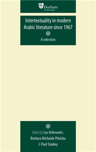 Intertextuality in modern Arabic literature since 1967