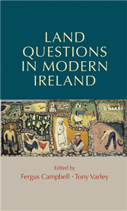 Land questions in modern Ireland