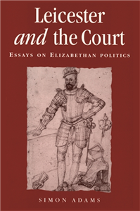 Leicester and the court