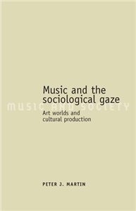 Music and the sociological gaze