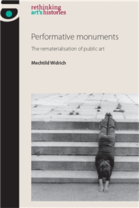 Performative monuments