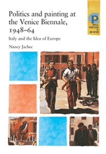 Politics and painting at the Venice Biennale, 1948–64