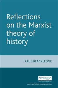 Reflections on the Marxist theory of history