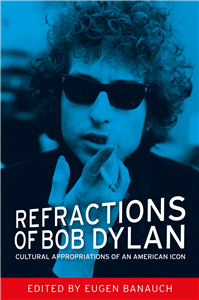 Refractions of Bob Dylan