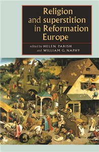 Religion and superstition in Reformation Europe