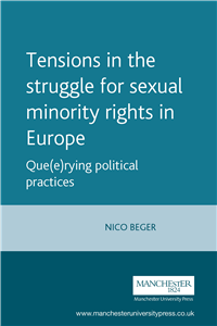 Tensions in the struggle for sexual minority rights in Europe