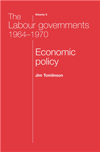 The Labour governments 1964–1970 volume 3