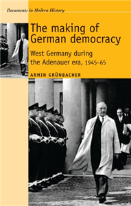 The making of German democracy