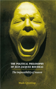 The Political Philosophy of Jean-Jacques Rousseau