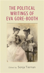 The political writings of Eva Gore-Booth