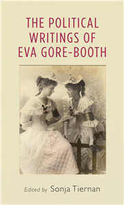 The political writings of Eva Gore-Booth