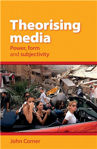 Theorising Media