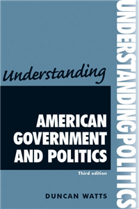 Understanding American government and politics