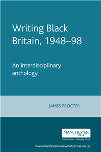 Writing Black Britain, 1948–98