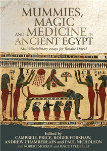 Mummies, magic and medicine in ancient Egypt