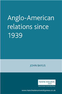 Anglo-American relations since 1939