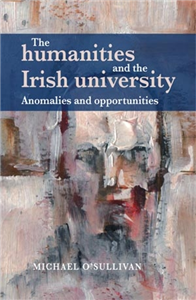 The humanities and the Irish university