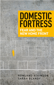 Domestic fortress