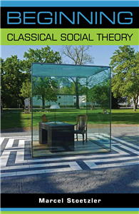 Beginning classical social theory