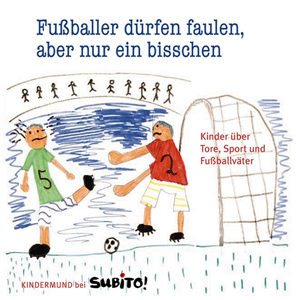 Fußballer dürfen faulen, aber nur ein bisschen