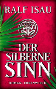 Der silberne Sinn