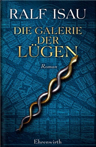 Die Galerie der Lügen