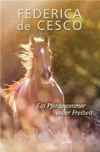 Ein Pferdesommer voller Freiheit