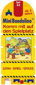 Mini Bandolino / Komm mit auf den Spielplatz
