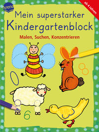 Mein superstarker Kindergartenblock. Malen, Suchen, Konzentrieren