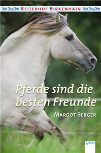 Reiterhof Birkenhain (Sonderband) - Pferde sind die besten Freunde