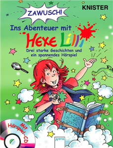 Zawusch ins Abenteuer mit Hexe Lilli - Sonderband mit CD