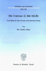 Die Untreue (§ 266 StGB).