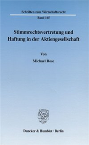 Stimmrechtsvertretung und Haftung in der Aktiengesellschaft.