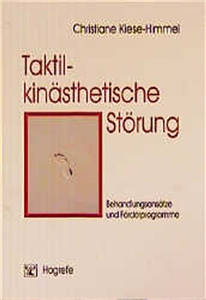 Taktil-kinästhetische Störung