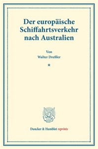 Der europäische Schiffahrtsverkehr nach Australien.