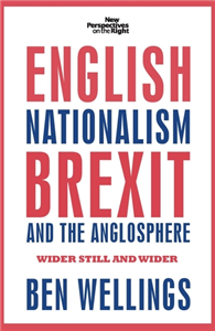 English nationalism, Brexit and the Anglosphere