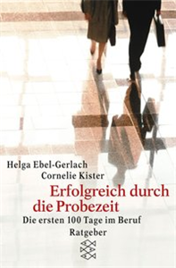 Erfolgreich durch die Probezeit