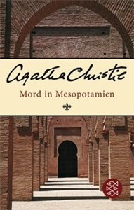 Mord in Mesopotamien