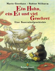 Ein Huhn, ein Ei und viel Geschrei
