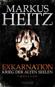 Exkarnation - Krieg der Alten Seelen