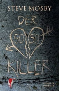 Der 50 / 50-Killer