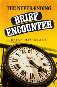 The never-ending <i>Brief Encounter</i>
