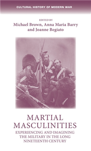 Martial masculinities